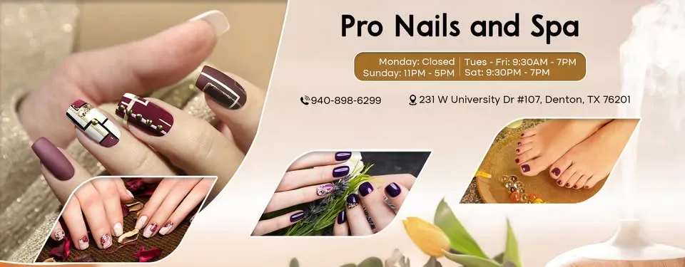 Pro Nails and Spa — Nail salon in Denton
